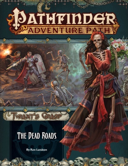 The Dead Roads (Tyrant's Grasp 1 of 6)